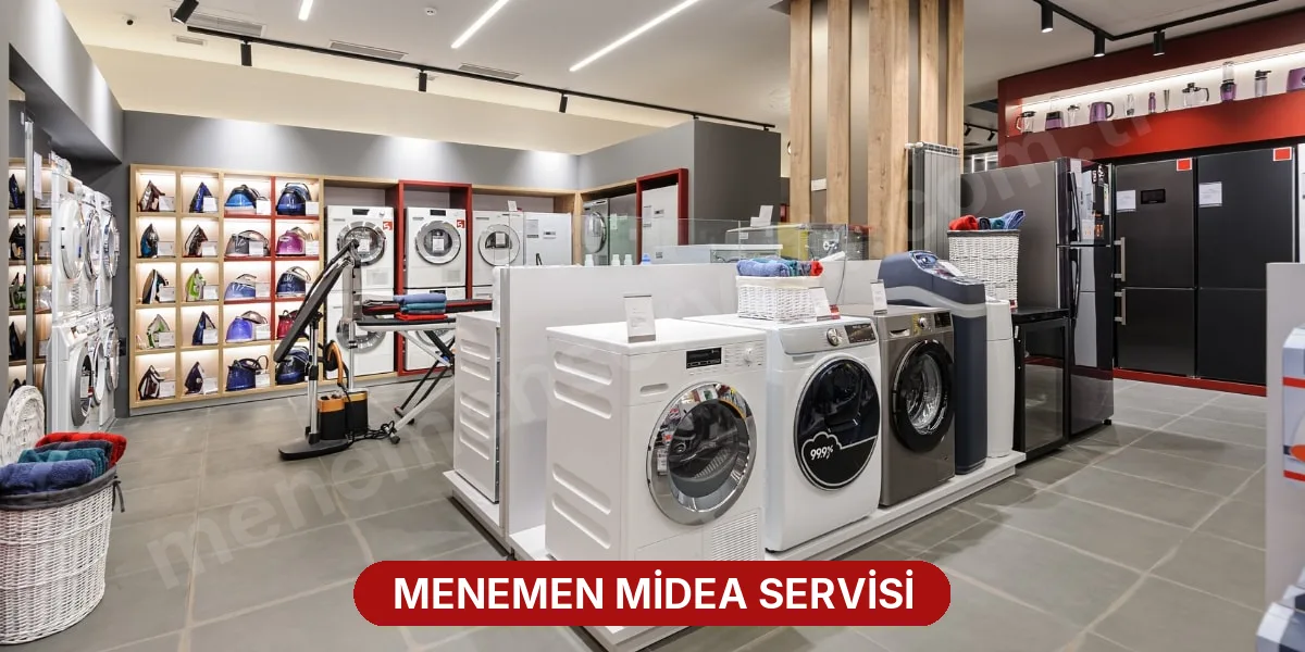 Menemen Midea Servisi