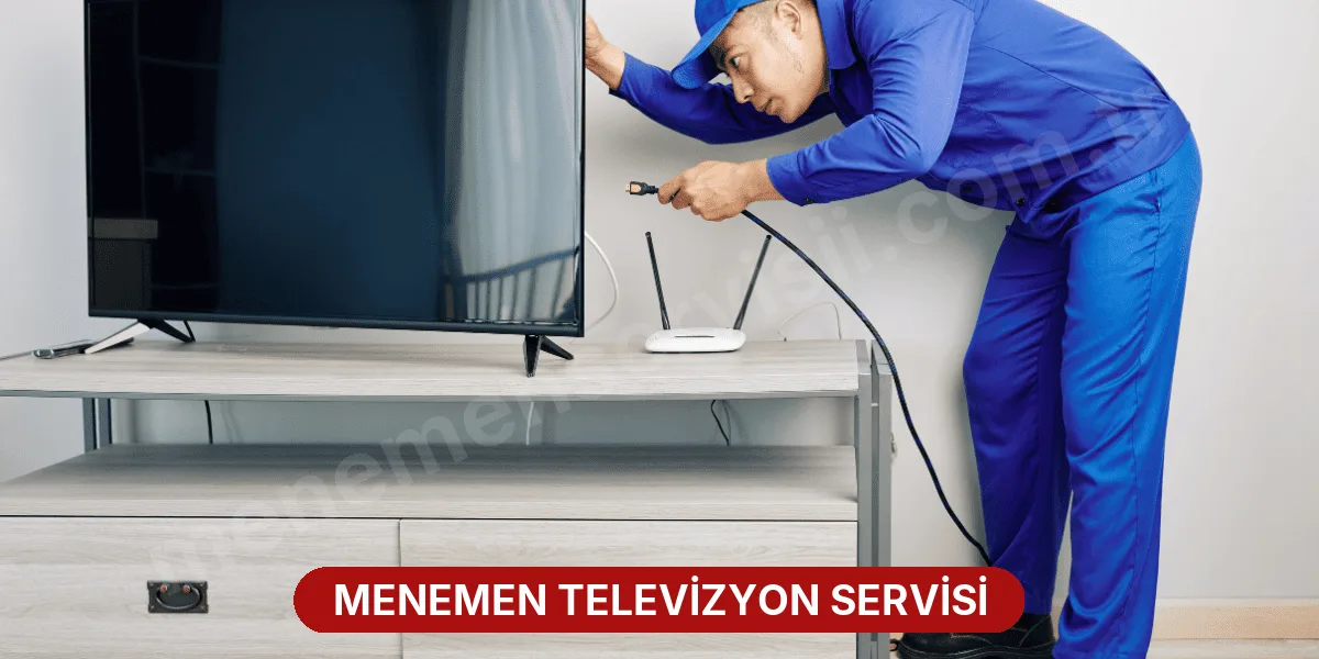 Menemen Televizyon Servisi